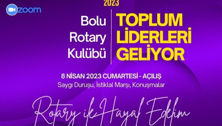 Bolu Rotary Kulübü’nden: Gelecek Seni Çağırıyor…