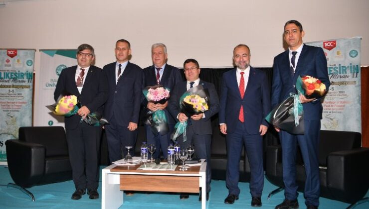 Balıkesir’in Kültürel Mirası Uluslararası Sempozyumu başladı