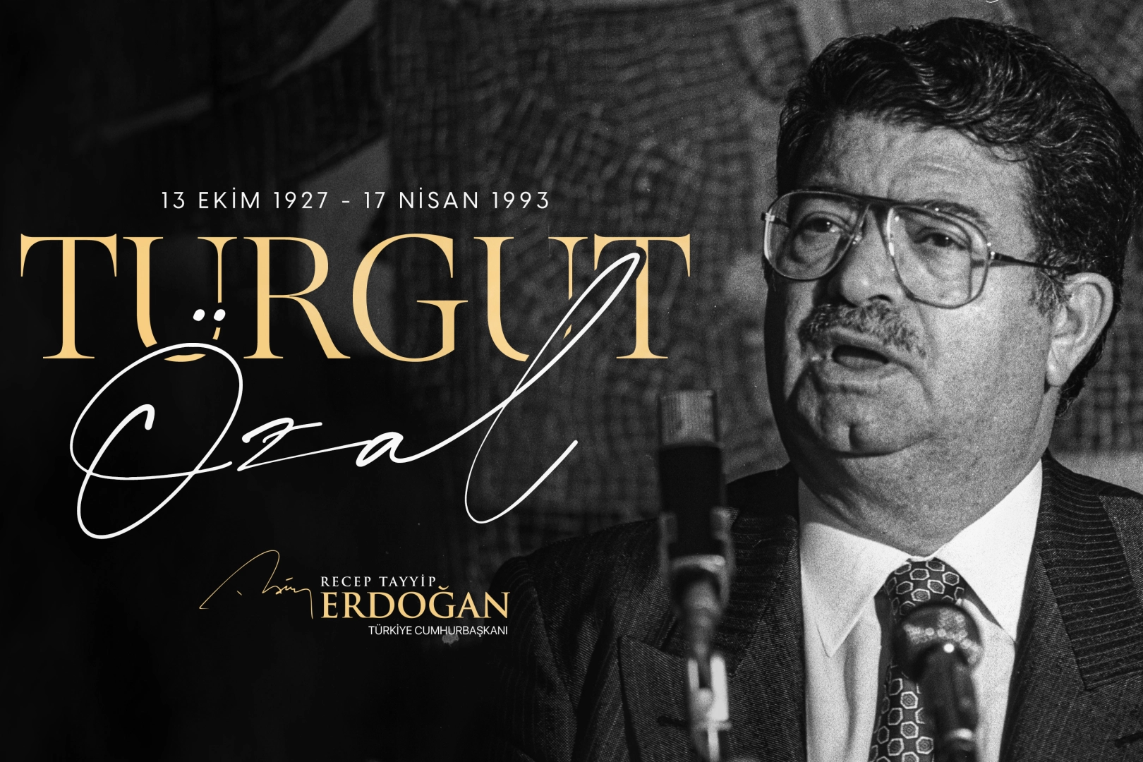 Cumhurbaşkanı Erdoğan, 8’inci Cumhurbaşkanı Turgut Özal’ı vefatının 32’nci yılında rahmet