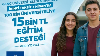 İstanbul Büyükşehir Belediyesi’nin üniversiteli öğrencilere verdiği ‘Genç Üniversiteli Eğitim Desteği”nde