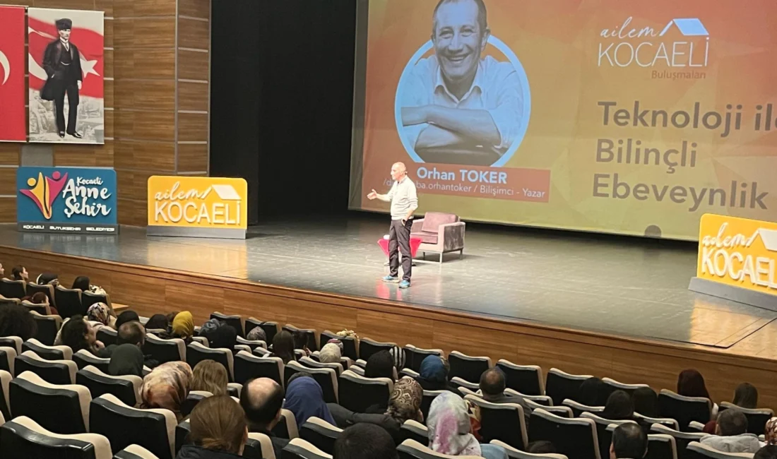 Kocaeli Büyükşehir Belediyesi, ailelerin dijital dünyada daha bilinçli hareket etmesi