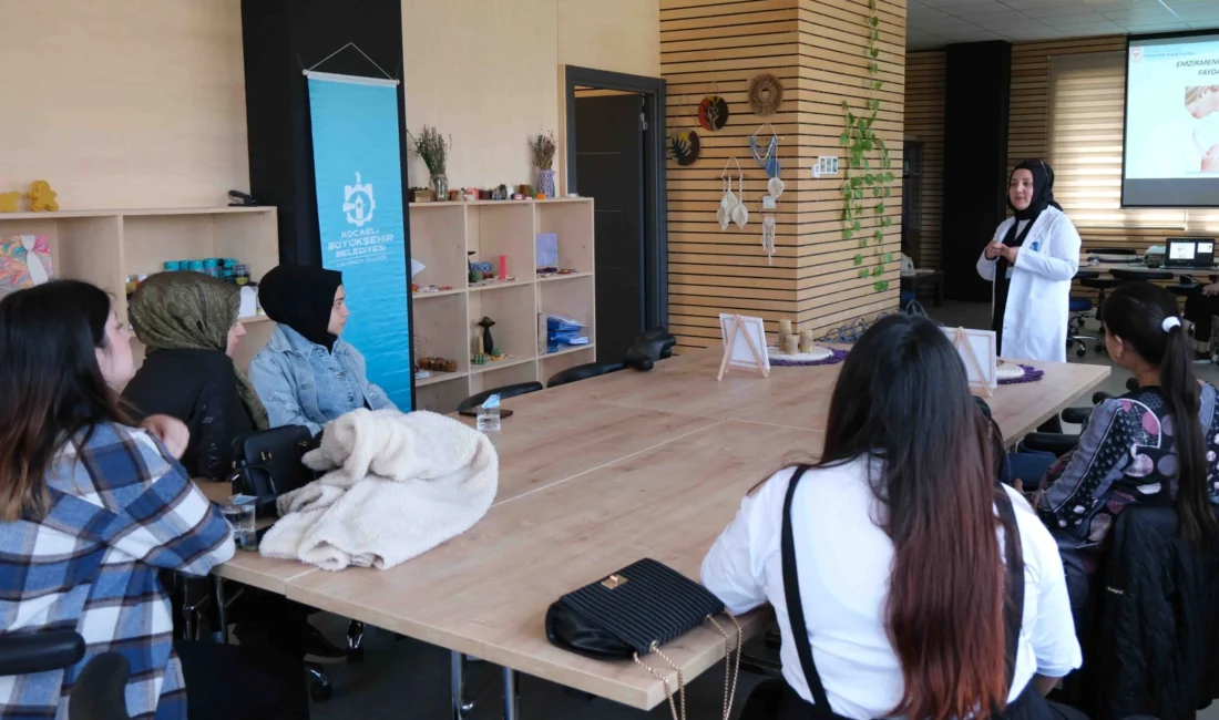 Kocaeli Büyükşehir’in anne ve anne adaylarına destek amacıyla düzenlediği eğitim