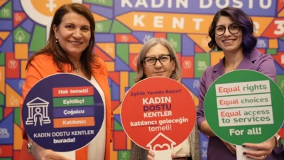 Kadınların kent yaşamında eşit, güvenli ve engelsiz bir şekilde yer