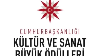 Cumhurbaşkanlığı Kültür ve Sanat Büyük Ödülleri’ne layık görülen kültür ve