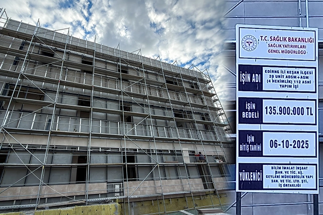 Edirne’nin Keşan ilçesinde Yeni Mahalle’de yapımı süren sağlık tesisiyle ilgili